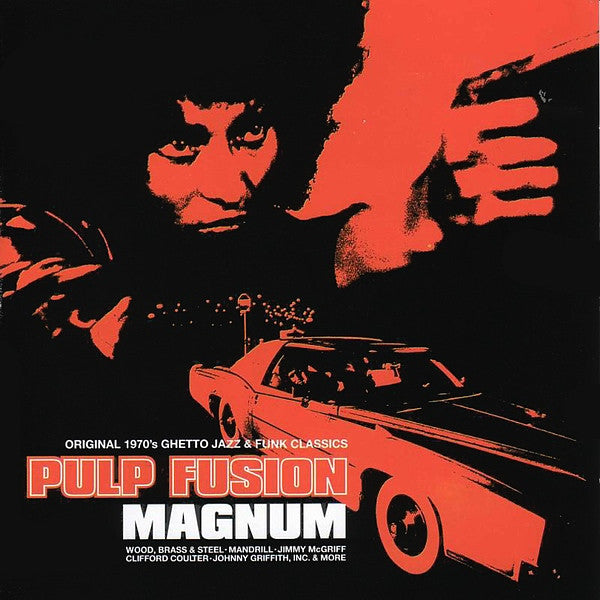 Various : Pulp Fusion: Magnum (Original 1970's Ghetto Jazz & Funk Classics) (CD, Comp)