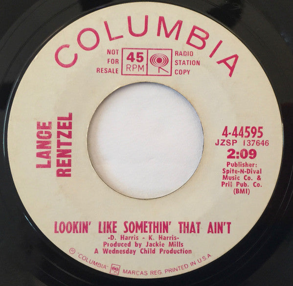 Lance Rentzel : Lookin' Like Somethin' That Ain't (7", Promo)