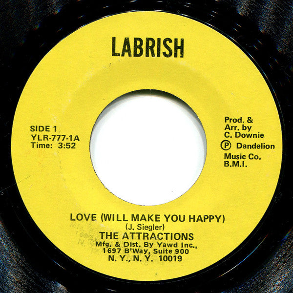 The Attractions* : Love (Will Make You Happy) (7")