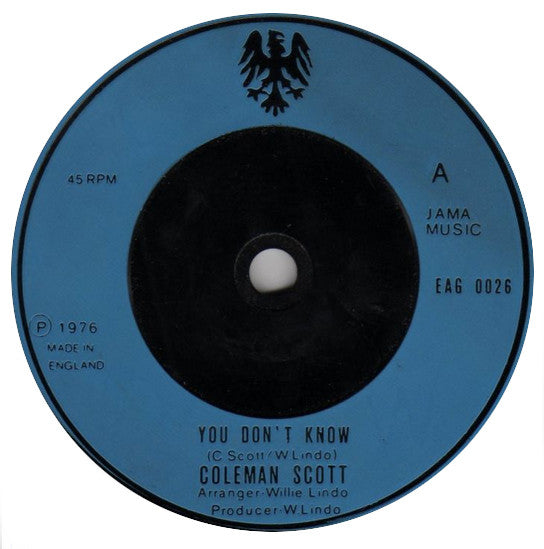 Coleman Scott* : You Don't Know (7", Single)