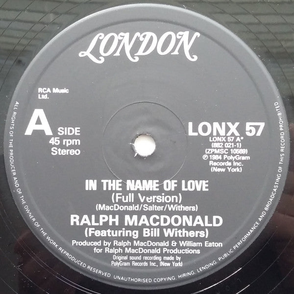 Ralph MacDonald Featuring Bill Withers : In The Name Of Love (Full Version) (12", Single)