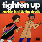 Archie Bell & The Drells : Tighten Up (LP, Album, Pre)