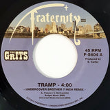 The Grits : Tramp (7")