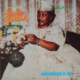 Alhaji (Chief) Kollington Ayinla & His Fuji '78 Organization* : Kolawole O Ku (LP)