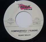 Bunny Sigler : For Cryin' Out Loud / Will You Still Love Me Tomorrow / Comparatively Speaking / Everything's Gonna Be Alright (2x7", Single, Promo)