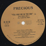 Precious (9) : You And Me Baby (12")