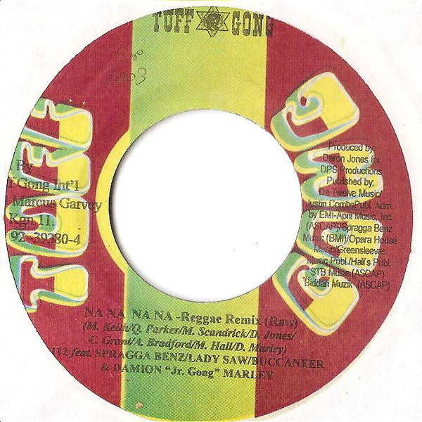 112 Feat. Spragga Benz & Lady Saw & Buccaneer & Damian 'Jr, Gong' Marley* : Na Na Na Na ( Reggae Remix ) (7")