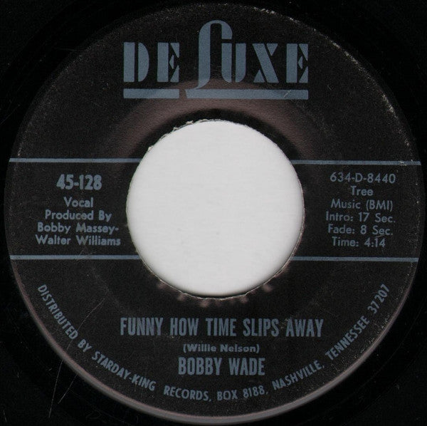 Bobby Wade : Blind Over You / Funny How Time Slips Away (7")