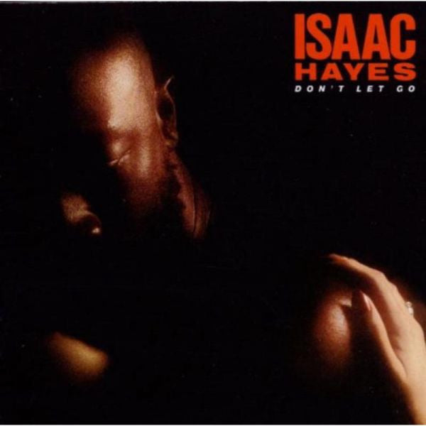 Isaac Hayes : Don't Let Go (LP, Album, 73 )