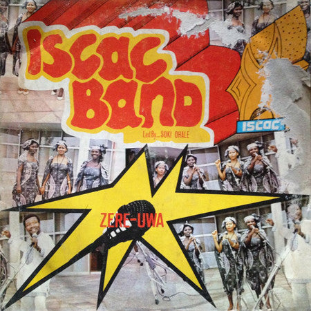 I.S.C.A.C. Band : Zere Uwa (LP, Album)