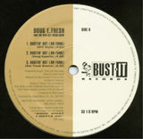 Doug E. Fresh & The New Get Fresh Crew : Bustin' Out (On Funk) (12")