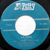 Cheo Rosario Y Sus Imperial Boys : La Yuca / Pancho Julepe (7", Single)