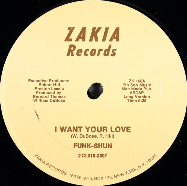 Funk-Shun : I Want Your Love (12")