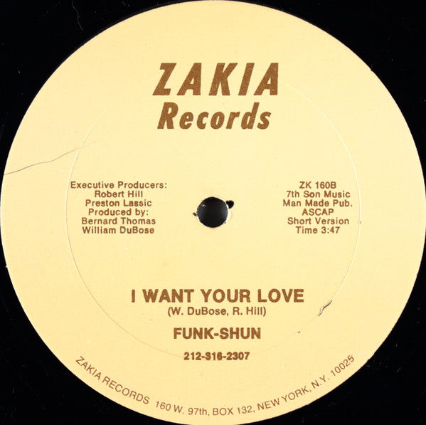 Funk-Shun : I Want Your Love (12")