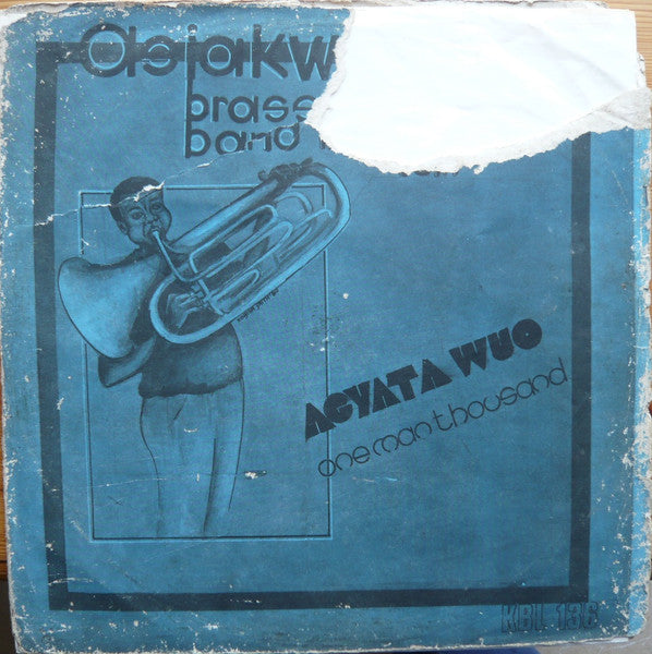 Asiakwa Brass Band : Agyata Wuo - One Man Thousand (LP, Album)