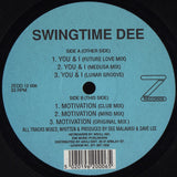 Swingtime Dee : You & I / Motivation (12")