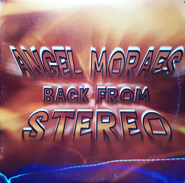 Angel Moraes : Back From Stereo (2xLP, Album)