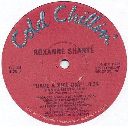 Roxanne Shanté : Have A Nice Day (12", Com)