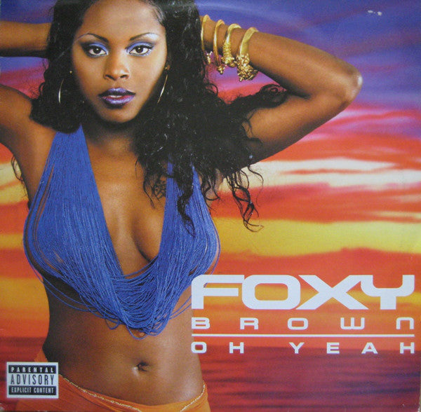 Foxy Brown : Oh Yeah (12")