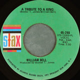 William Bell : Every Man Oughta Have A Woman / A Tribute To A King (7", PL )