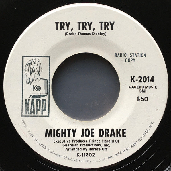 Mighty Joe Drake : Get Out Of My Life Woman / Try, Try, Try (7", Promo)