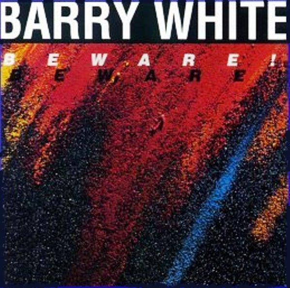 Barry White : Beware! (LP, Album, RE)