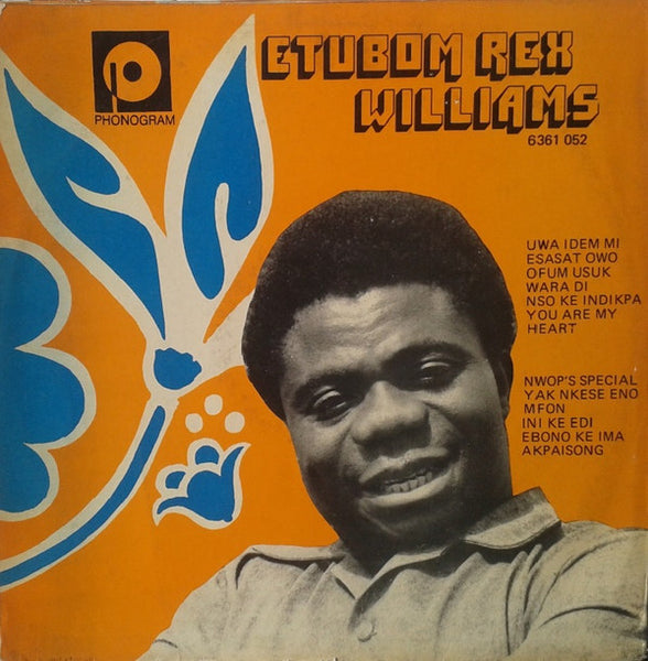 Etubom Rex Williams* : Etubom Rex Williams (LP, Album, Lam)