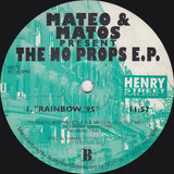 Mateo & Matos : The No Props E.P. (12", EP)