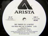 Ray Parker Jr. & Raydio* : For Those Who Like To Groove (12", Promo)