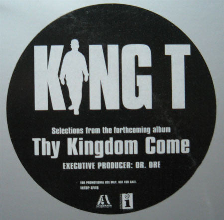 King T* : Thy Kingdom Come (12", Promo, Smplr)