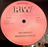 Kofi / Professor Doppler : Didn't I / I'm A Dropout (12")