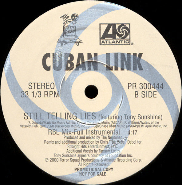 Cuban Link : Still Telling Lies (RBL Mix) (12", Single, Promo)