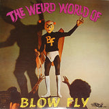 Blowfly : The Weird World Of Blowfly (LP, Album)