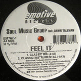 Soul Music Group Feat. Dawn Tallman : Feel It (12")