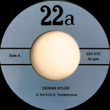 Dennis Ayler : Put It On / Ms. Chambers / Smoke (7", EP)