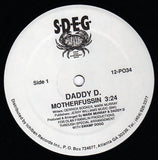 Daddy D.* : Motherfussin / One Day (12", Single)