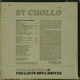 Chollo Rivera & The Latin Soul Drives : By Chollo (LP, Mono)