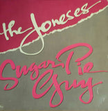 The Joneses : Sugar Pie Guy (12")