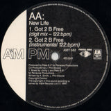 New Life : Got 2 B Free (12")