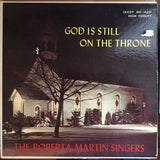 Roberta Martin Singers : God Is Still On The Throne (LP, Album, RP)