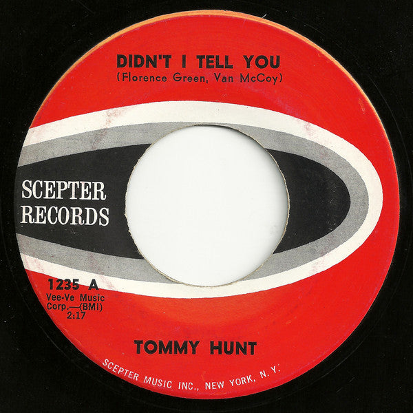 Tommy Hunt : Didn't I Tell You / Poor Millionaire (7", Single)