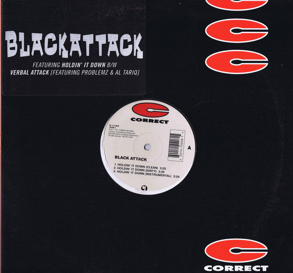 Black Attack : Holdin' It Down / Verbal Attack (12")