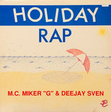 MC Miker G. & DJ Sven : Holiday Rap (12")