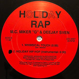 MC Miker G. & DJ Sven : Holiday Rap (12")