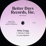 Willie Dragg : Tell You In Dub (12", Unofficial)